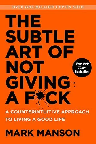 7 Rekomendasi Buku Self Improvement untuk Bantu Pengembangan Diri 8 Buku Self Improvement: The Subtle Art of Not Giving a F_ck_