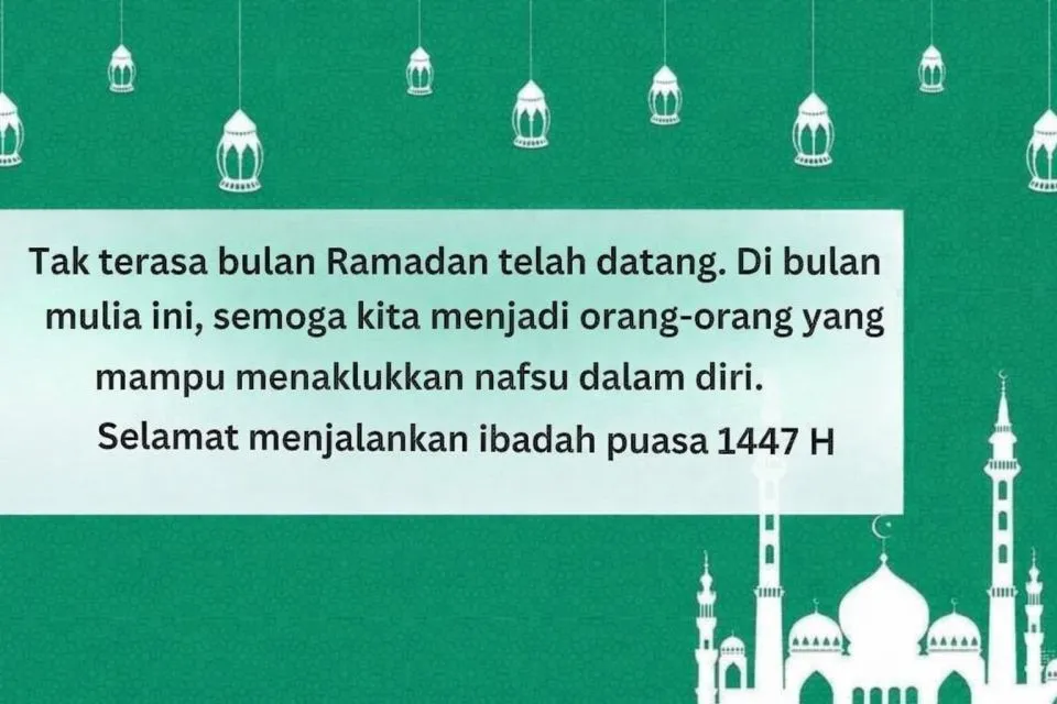 13 Ucapan Selamat Menunaikan Ibadah Puasa Ramadan 2026 22 ucapan selamat puasa ramadan 1447 H