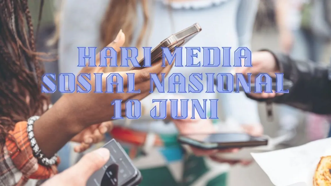Diresmikan Tanpa Seremoni, ini 8 Fakta Hari Media Sosial Nasional yang Dirayakan Tanggal 10 Juni 9 Fakta tentang Hari Media Sosial Nasional