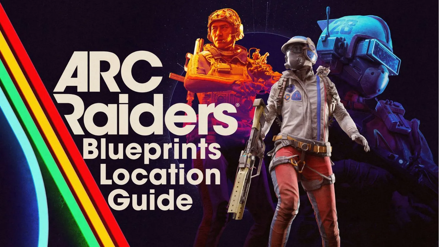 Arc Raiders Blueprint Locations Guide: Confirmed Locations, Drop Sources, and Efficient Farming