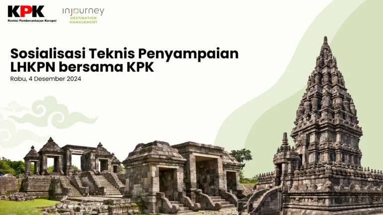 Sosialisasi Teknis Penyampaian LHKPN Bersama KPK