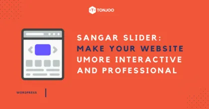 Sangar Slider: Make Your Websites More Interactive and Professional!