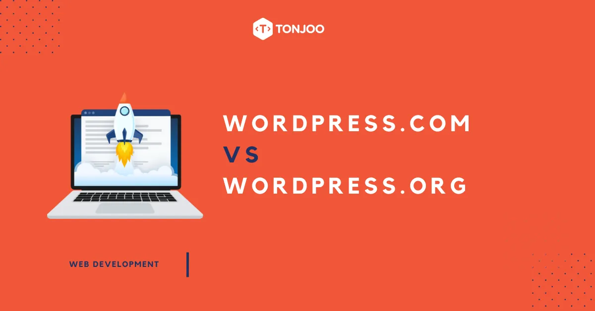 WordPress.com vs. WordPress.org: 14 Key Differences Every Beginner Must Know