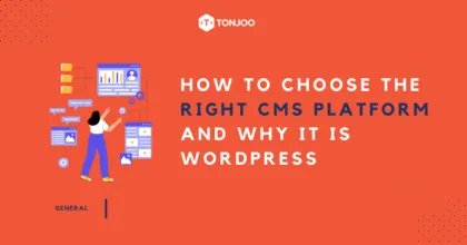 How to Choose CMS and Why You Should Choose WordPress