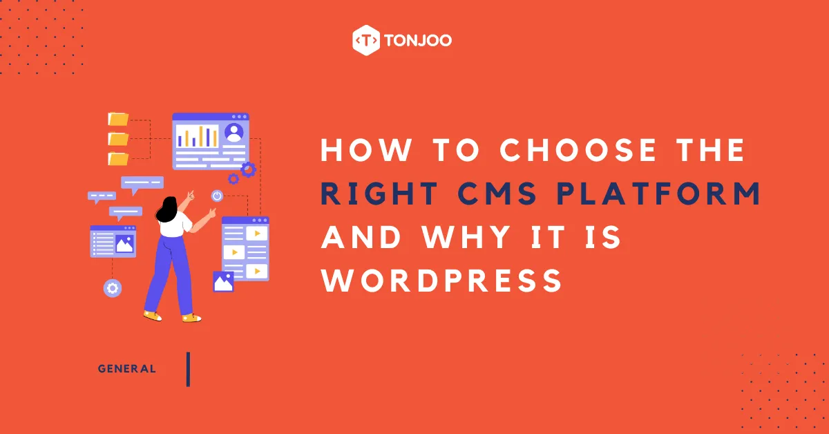 How to Choose CMS and Why You Should Choose WordPress