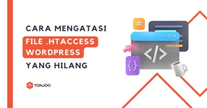 Cara Mengatasi File htaccess WordPress yang Hilang