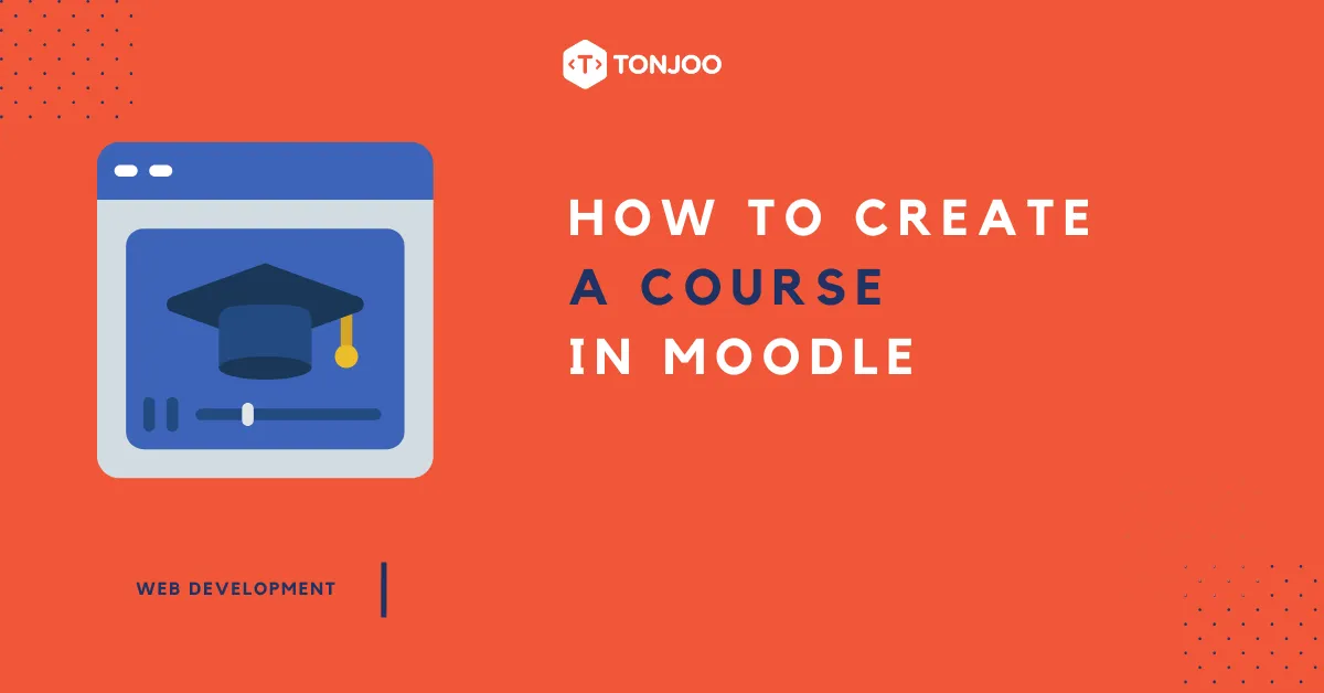 How to Easily Create a Course in Moodle