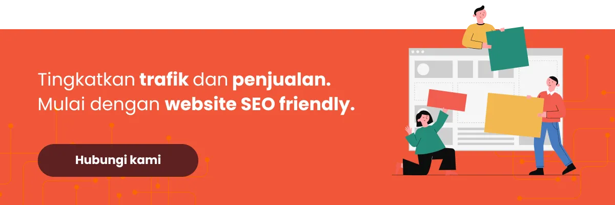 Jasa Pembuatan Website SEO Friendly untuk Bangun Brand Visibility 2 jasa pembuatan website SEO friendly terbaik di indoensia