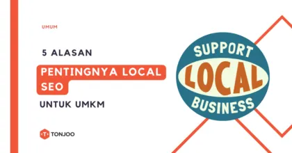 Jangan Biarkan Pesaing Menang! Ini Pentingnya Local SEO untuk UMKM