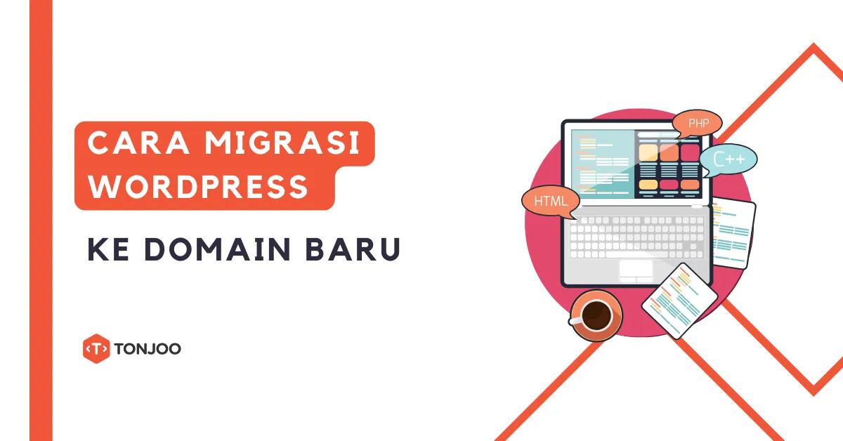 Cara Migrasi WordPress ke Domain Baru