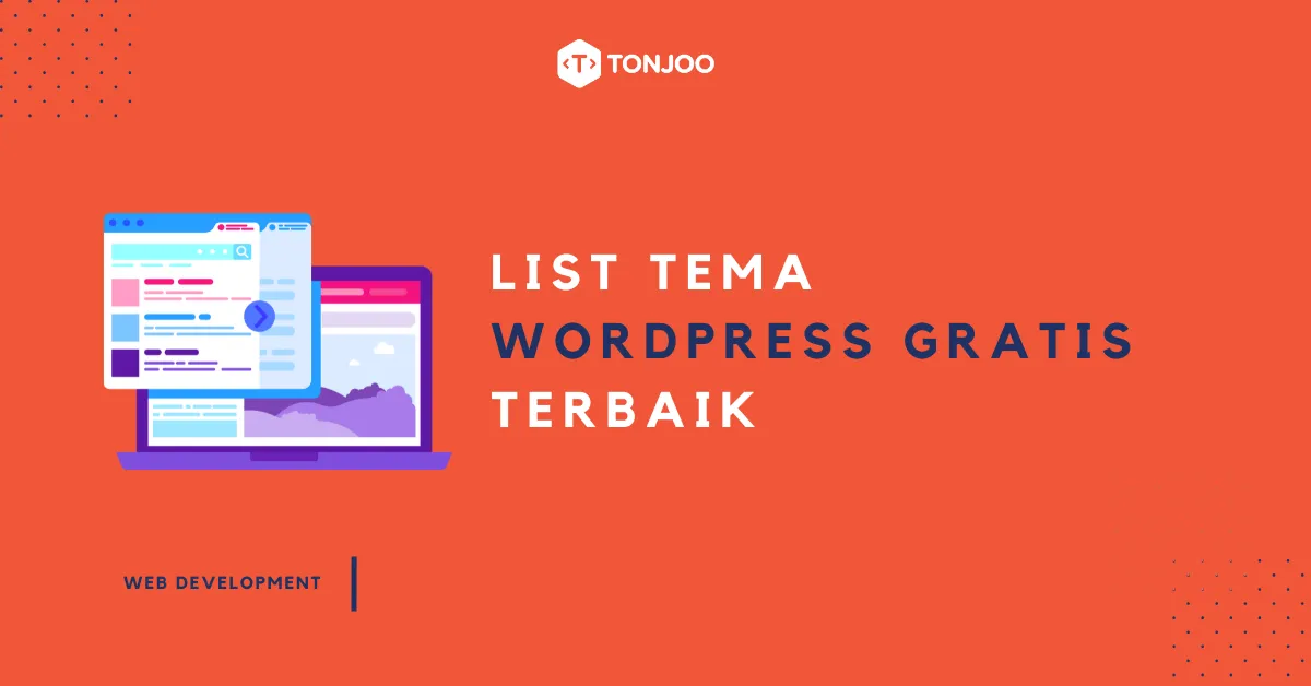 30+ Tema WordPress Gratis & Terbaik di Tahun 2025
