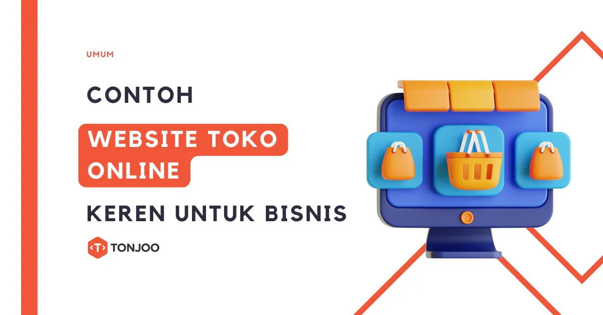 9 Contoh Website Toko Online Keren untuk Bisnis