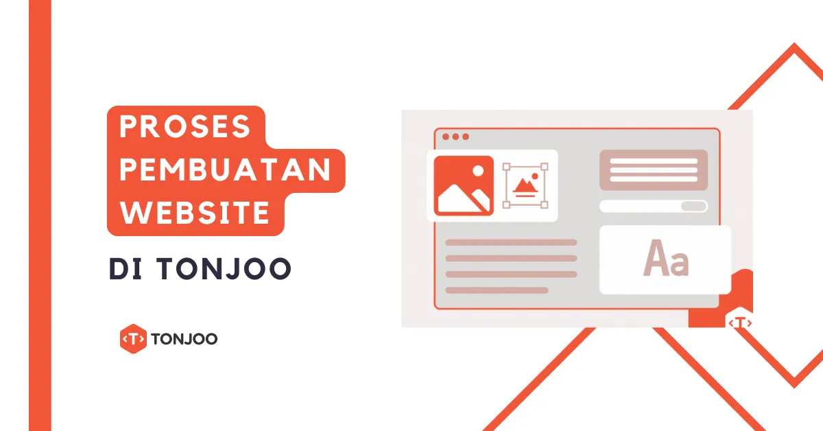 6 Tahapan Proses Pembuatan Website Profesional di Tonjoo