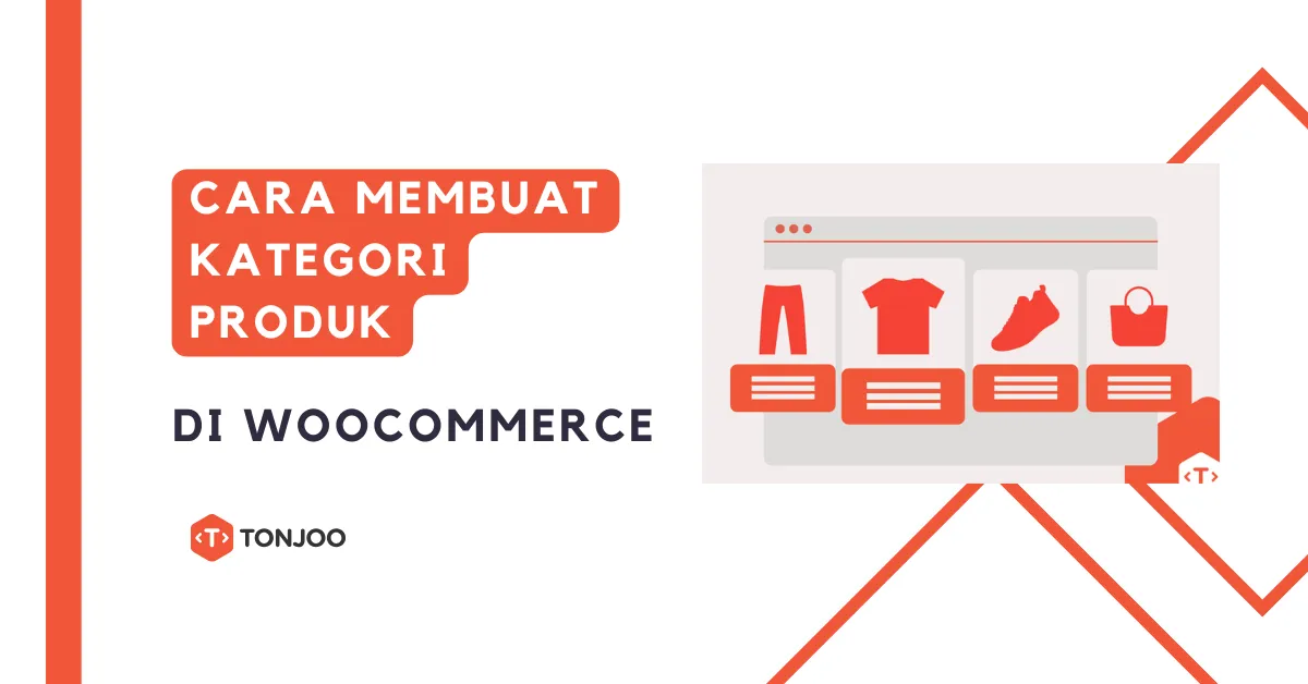 Cara Membuat Kategori Produk di WooCommerce