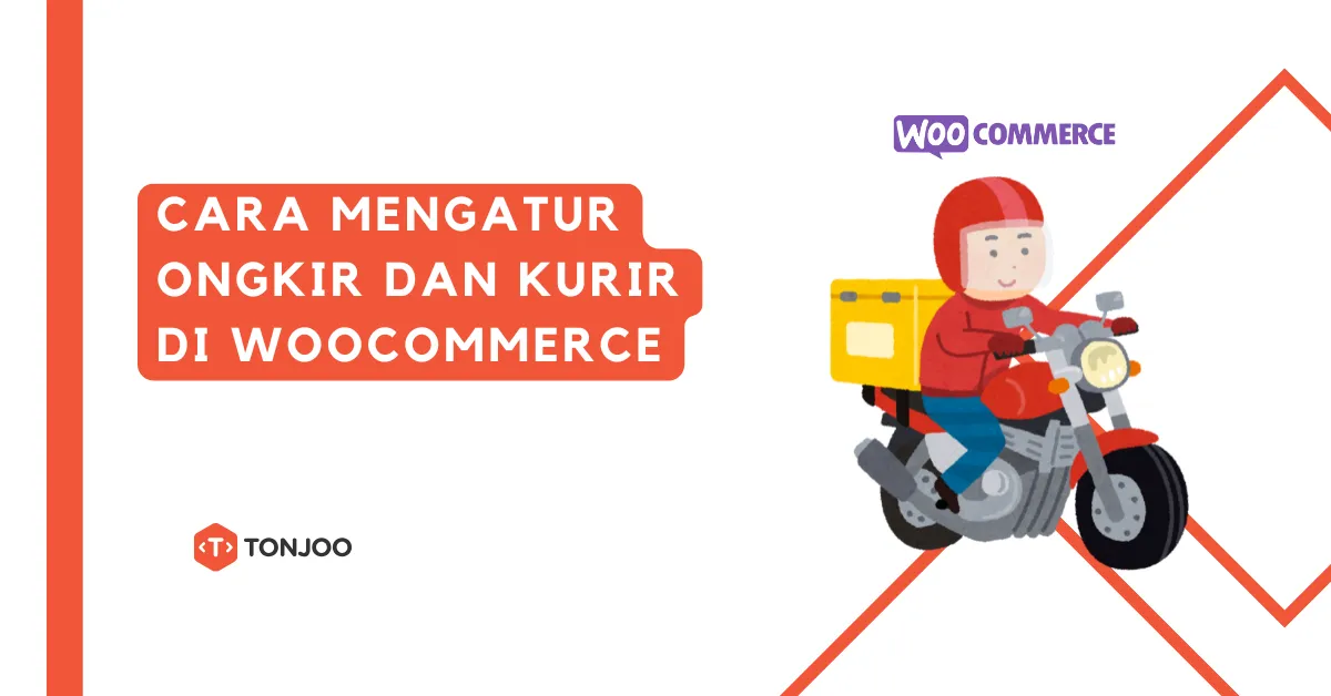 Cara Mengatur Ongkir dan Kurir di WooCommerce