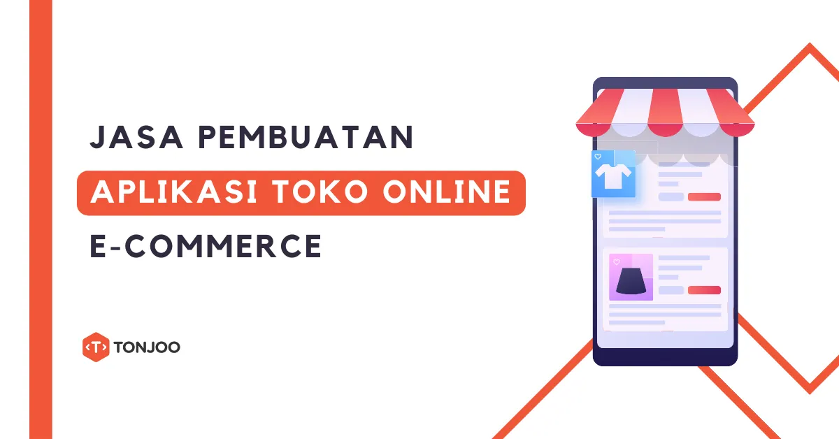jasa pembuatan aplikasi toko online e commerce terbaik