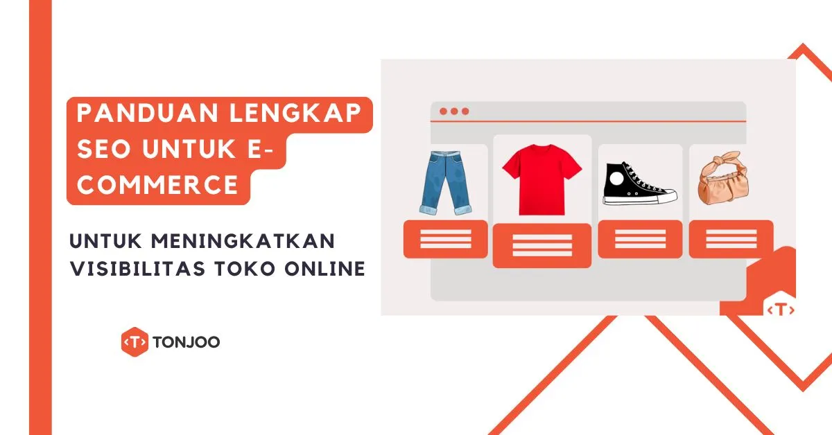 Panduan Lengkap SEO untuk E-Commerce